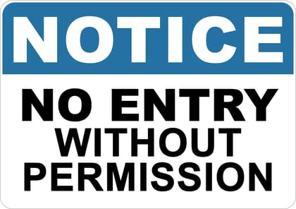 No Entry Without Permission Signage Vinyl 12x12 Inch