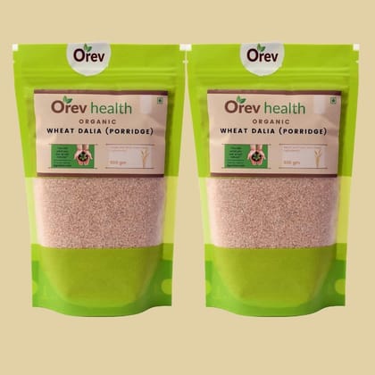 Orev Health Organic Wheat Dalia 1 kg (Pack of 2x500gm)