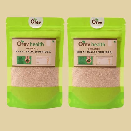 Orev Health Organic Wheat Dalia - 2Kg (1Kg * 2pack)