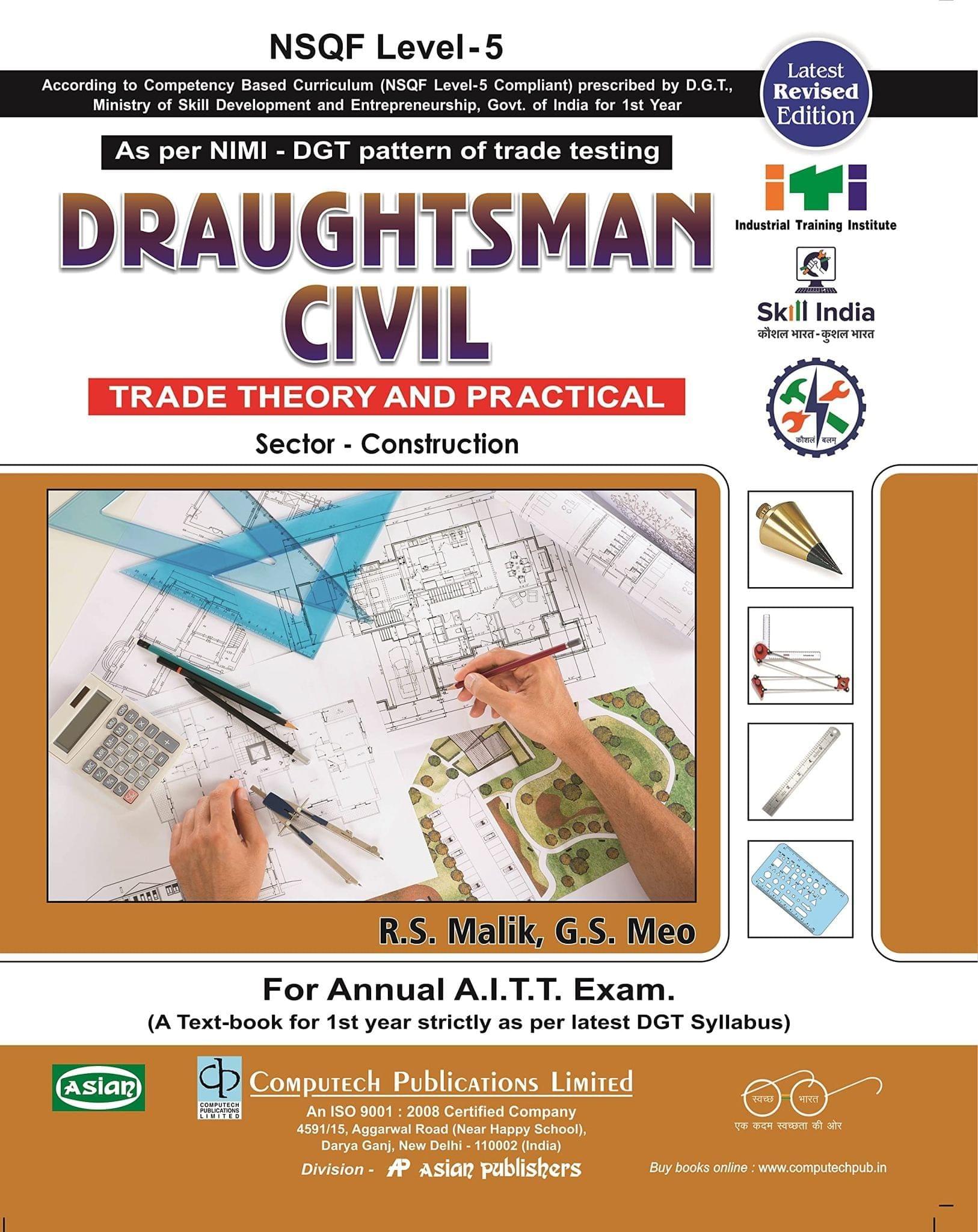 D-MAN CIVIL TH. & PRACT. (WITH SOL. ASST. NSQF-5 SYLL.) FOR 1ST YEAR [Paperback] R.S. Malik and G.S. Meo
