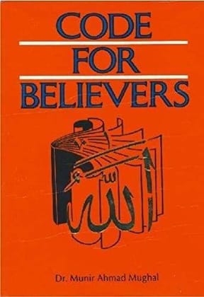 Code For Believer [Hardcover] Dr. M. Ahmed