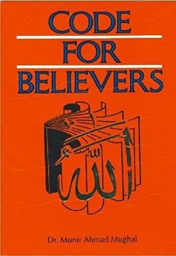 Code For Believer [Hardcover] Dr. M. Ahmed