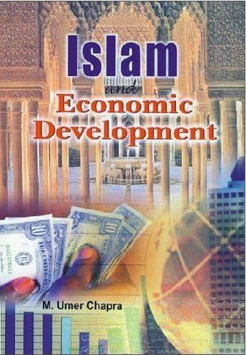 Islam And Economic Development [Hardcover] M. U. Chapra