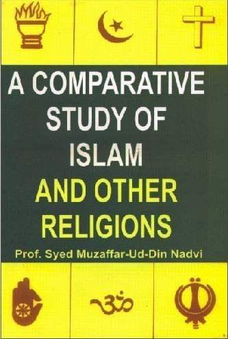 A Comparative Study Of Christianity And Islam [Paperback] Prof.S.M.Nadvi [Paperback] Prof.S.M.Nadvi