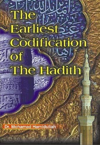 The Earliest Codification Of The Hadith [Hardcover] AL-Qazwini