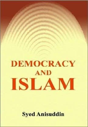 Democracy And Islam [Hardcover] A.Sayyed