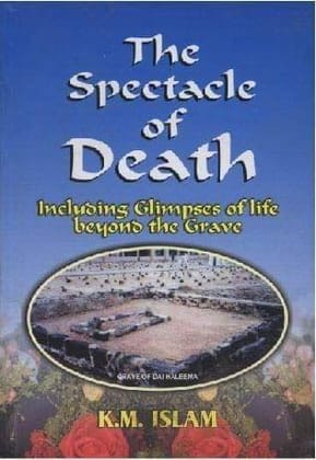 The Spectacle Of Death [Hardcover] K. M. Islam