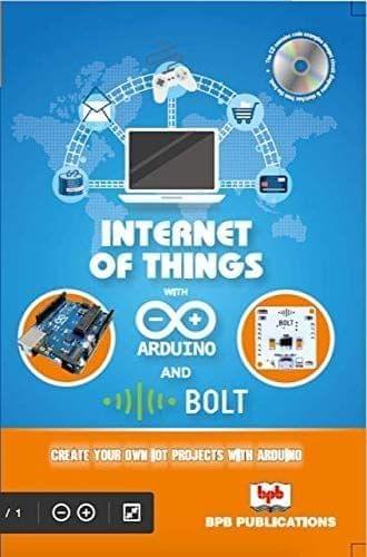 Internet of Things with Arduino & Bolt [Paperback] Ashwin Pajankar