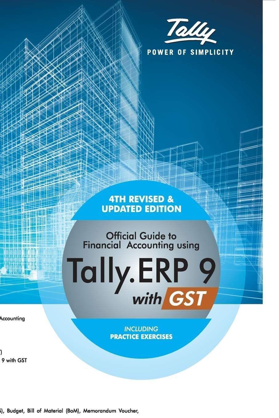Official Guide to Financial Acc. using Tally.ERP 9 with GST [Paperback] Tally Education Pvt. Ltd.