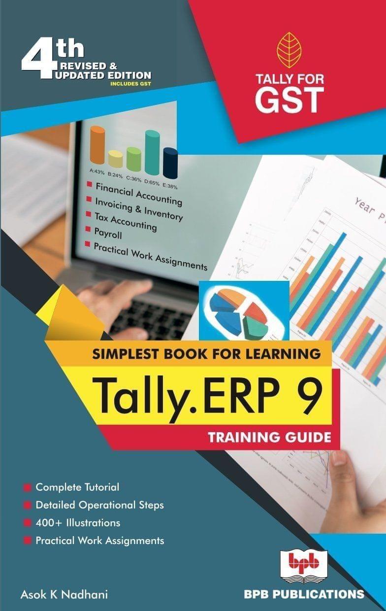 Tally.ERP 9 Training Guide [Paperback] Asok K Nadhani