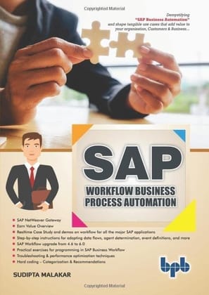 SAP Workflow Business Process Automation [Paperback] Sudipta Malakar