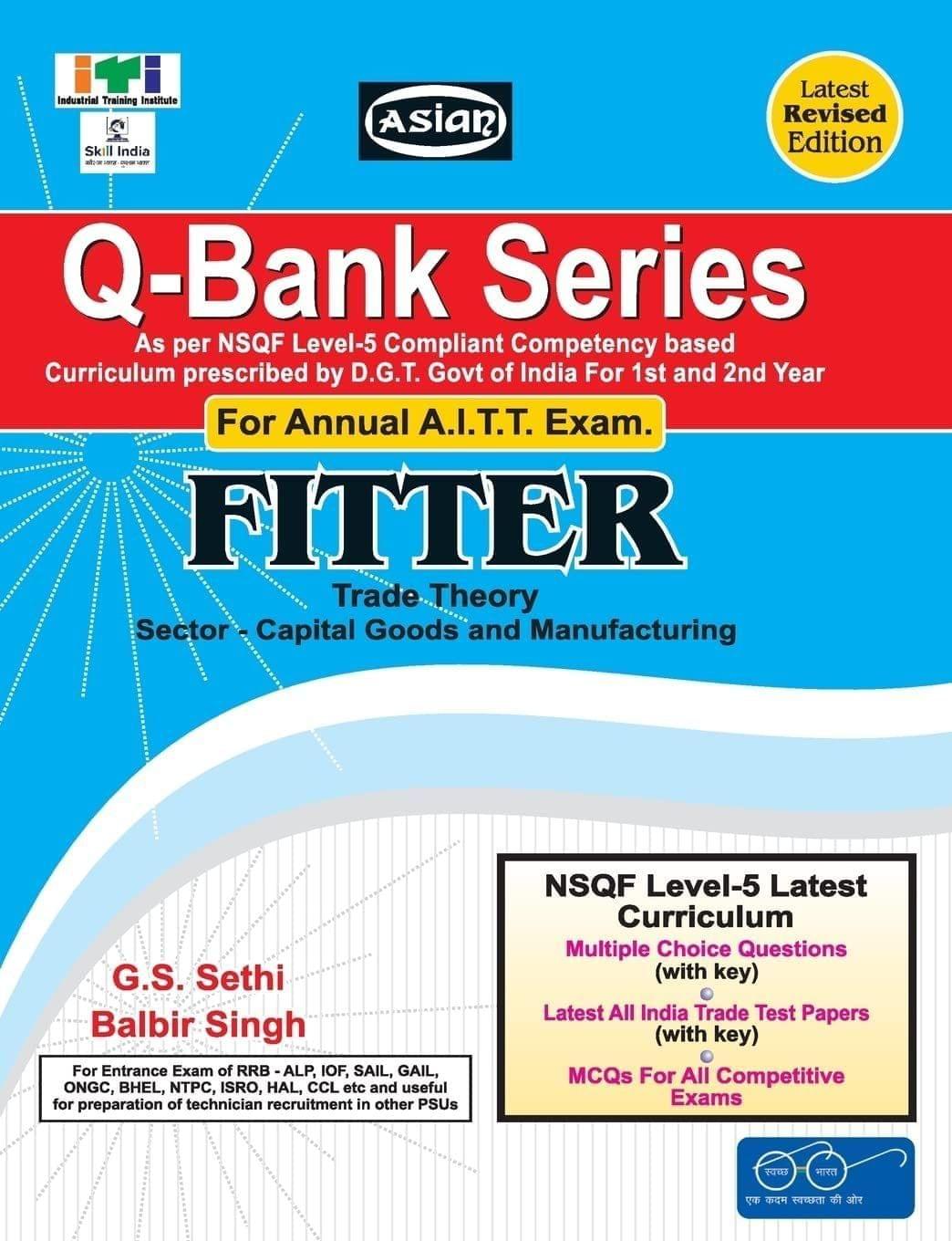 Up-Todate Q-Bank Fitter (Mcq Sol. Paper)(Nsqf - 5 Syll.) 1st & 2nd Yr. [Paperback] G.S. Sethi & Balbir Singh