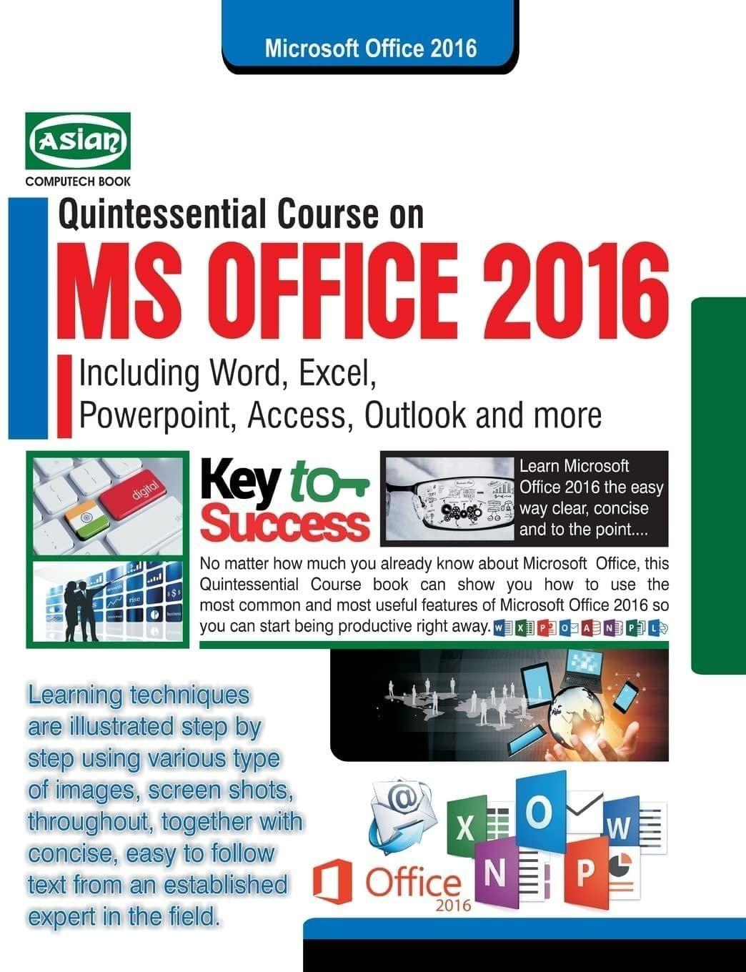 MS OFFICE 2016 QUINTESSENTIAL COURSE (WITHFREE DVD) [Paperback] A Panel of Authors