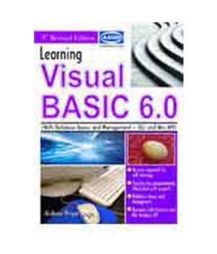 LEARNING VISUAL BASIC 6.0 (WITH DLL/OLE & WIN API) [Paperback] Vishnu Priya Singh