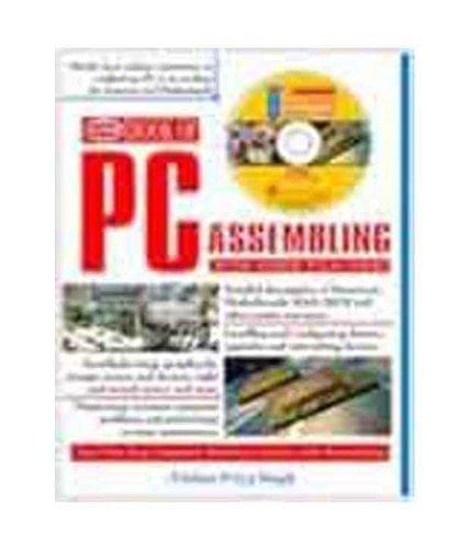 BOOK OF PC ASSEMBLING (WITH VIDEO FILM VCD) [Paperback] Vishnu Priya Singh