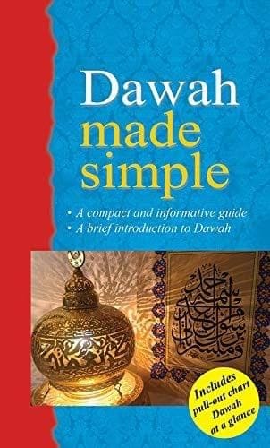 Dawah Made Simple [Paperback] Ed. Dr. Farida Khanam [Paperback] Ed. Dr. Farida Khanam