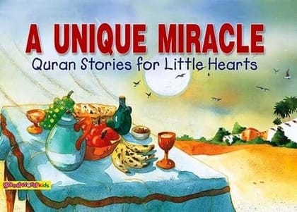 The Unique Miracle - Paperback [Paperback] Saniyasnain Khan [Paperback] Saniyasnain Khan