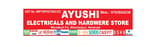 Ayushi electrical and hardware store