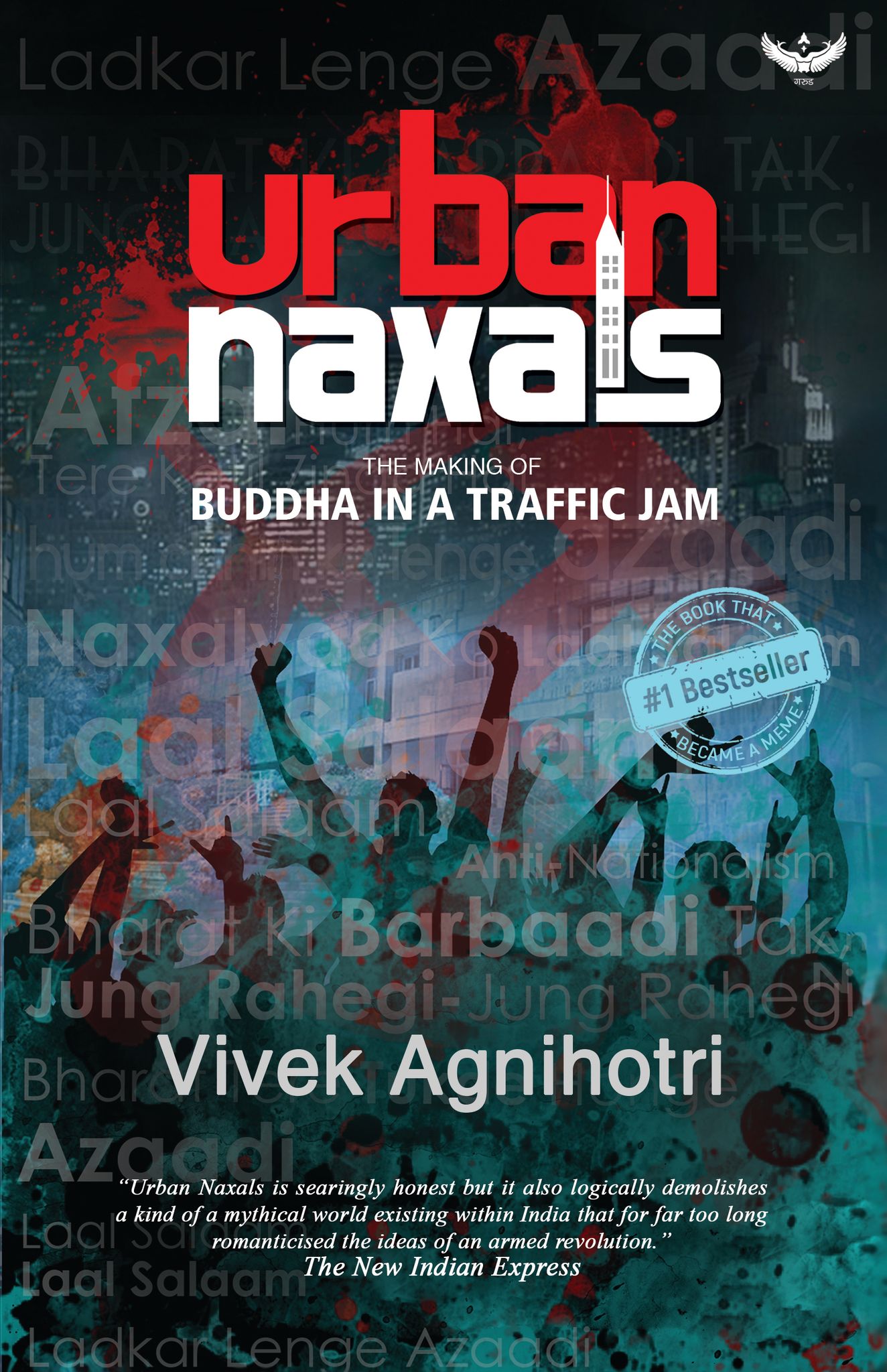 Urban Naxals: The Making Of Buddha In A Traffic Jam