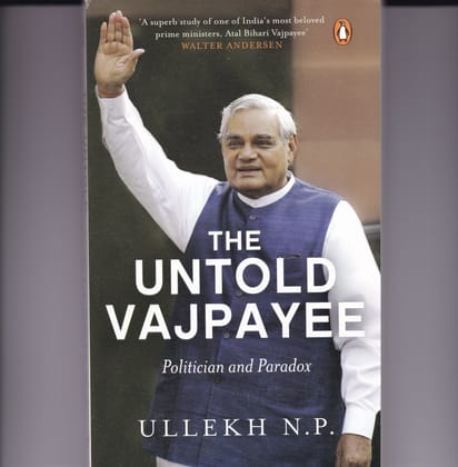 Untold Vajpayee, The (PB): Politician and Paradox