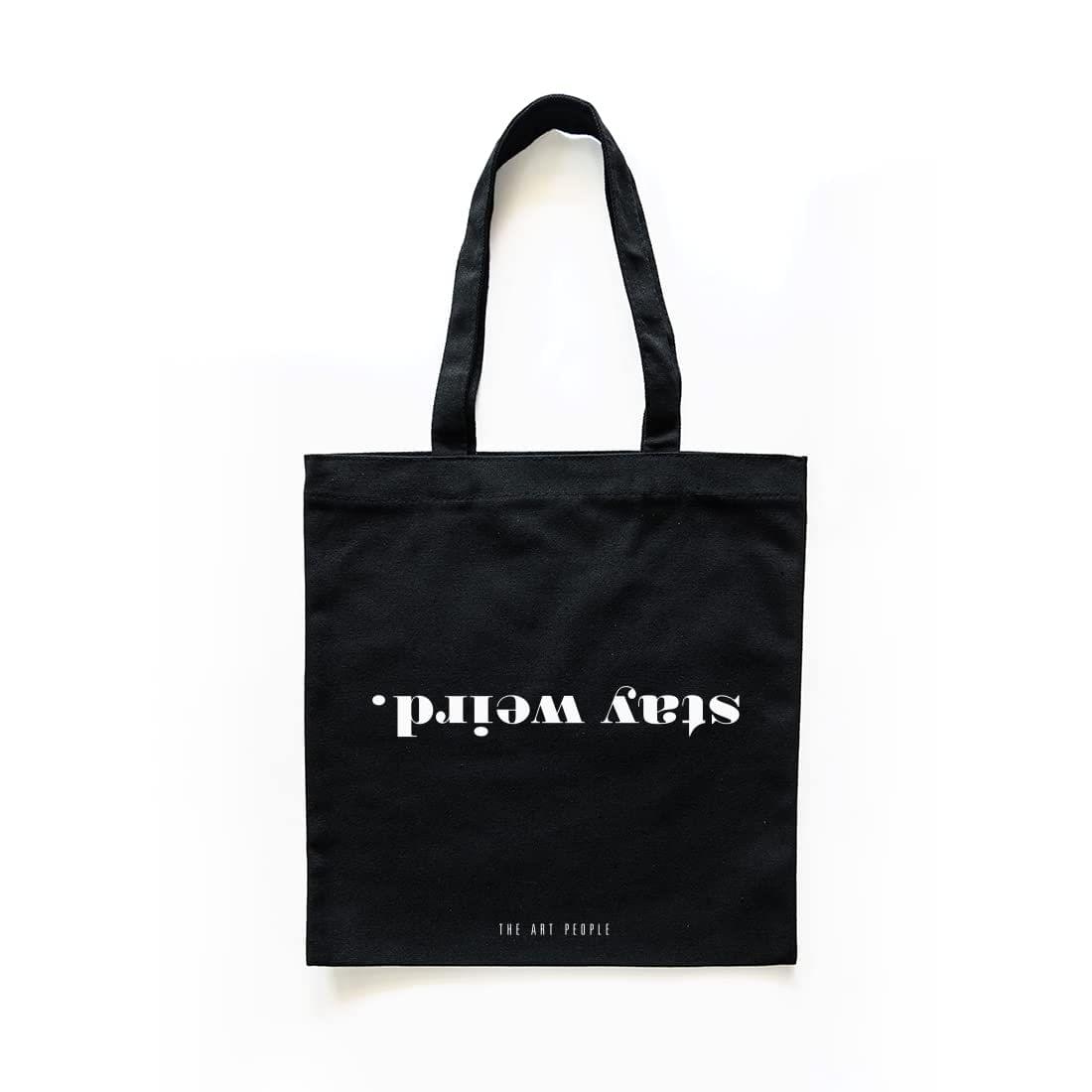 The Art People Stay Weird Black Canvas Tote