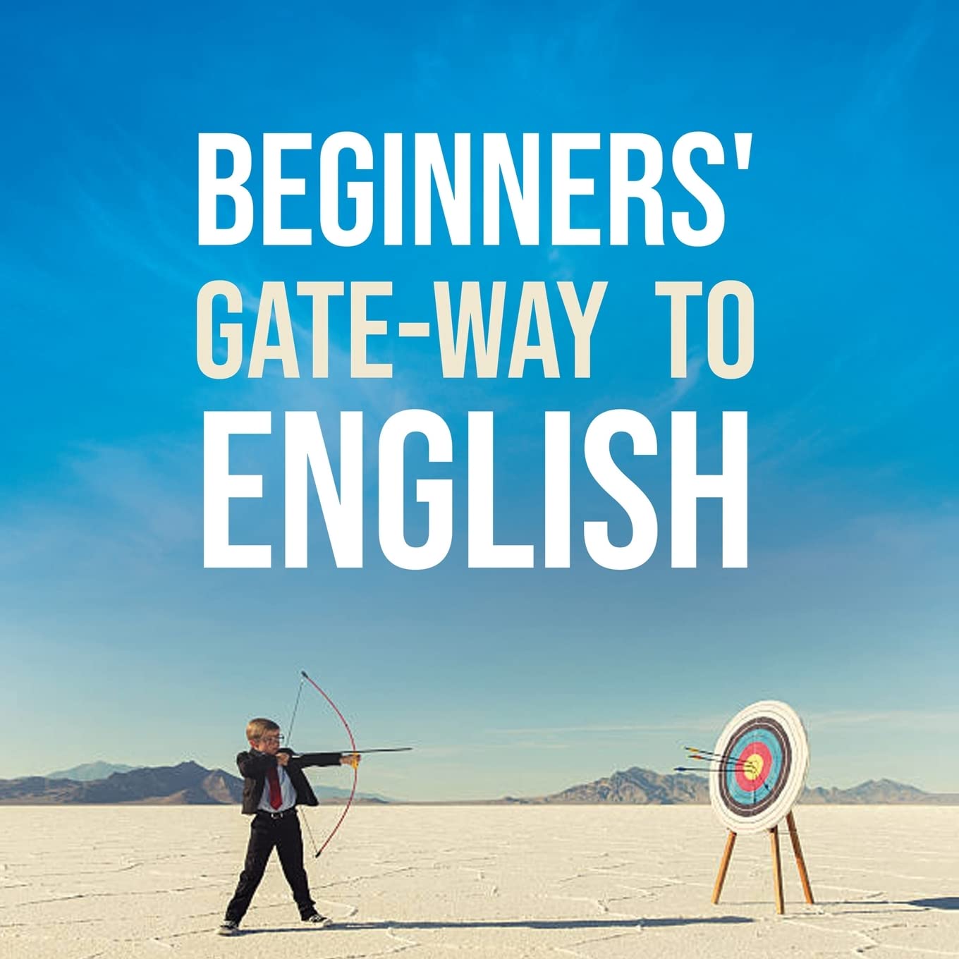 Beginners Gate-Way to English [Paperback] Mukhopadhyay, Sachinath