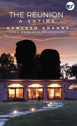 The Reunion [Paperback] Chandy (Aka Kamlesh Rajesham), Kamlesh