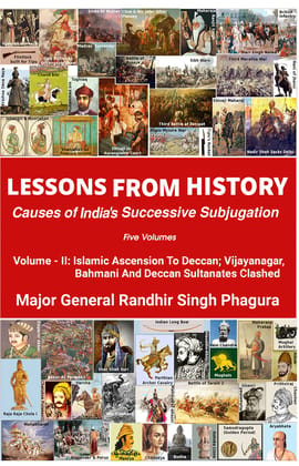 LESSONS FROM HISTORY Volume - II Causes of India's Successive Subjugation [Paperback] Randhir Singh Pagura