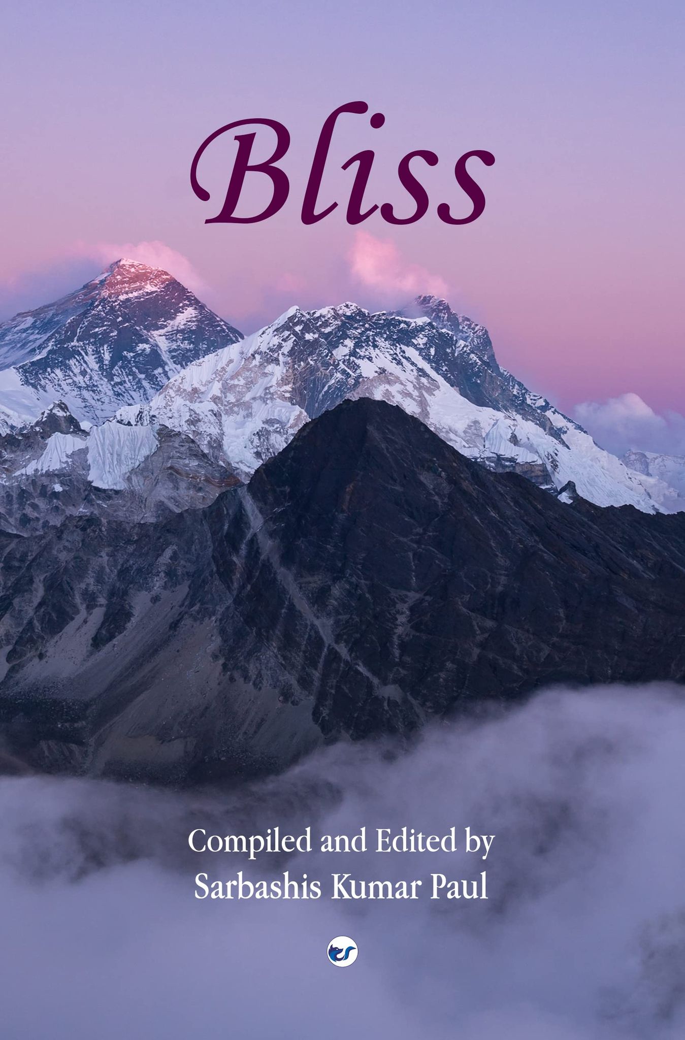 Bliss [Paperback] Sarbashis Kumar Paul