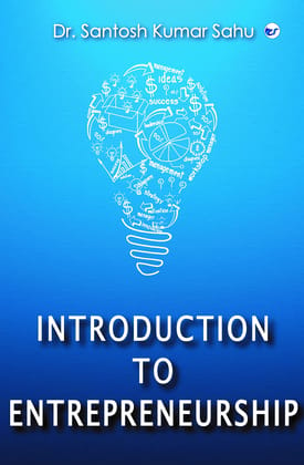 Introduction to Entrepreneurship [Paperback] Dr. Santosh Kumar Sahu