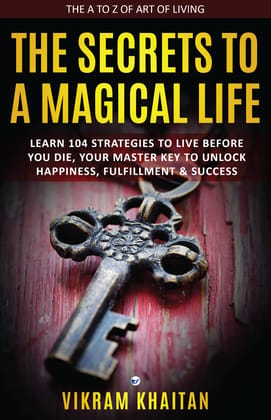 The Secrets To A Magical Life [Paperback] Vikram Khaitan