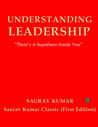 UNDERSTANDING LEADERSHIP: A Senior Managerial Perspective [Paperback] saurav kumar