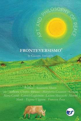 Art and philosophy of peace Fronteversismo �? By Giuseppe Siniscalchi [Paperback] Giuseppe Siniscalchi