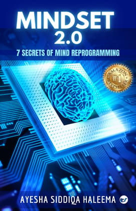 Mindset 2.0: 7 Secrets of Mind Reprogramming [Paperback] Ayesha Siddiqa Haleema