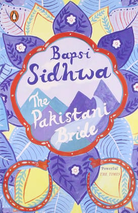 The Pakistani Bride [Paperback] Sidhwa, Bapsi