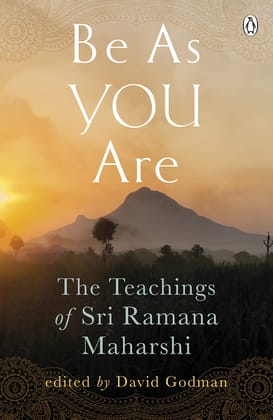 Be As You Are The Teachings of Sri Raman