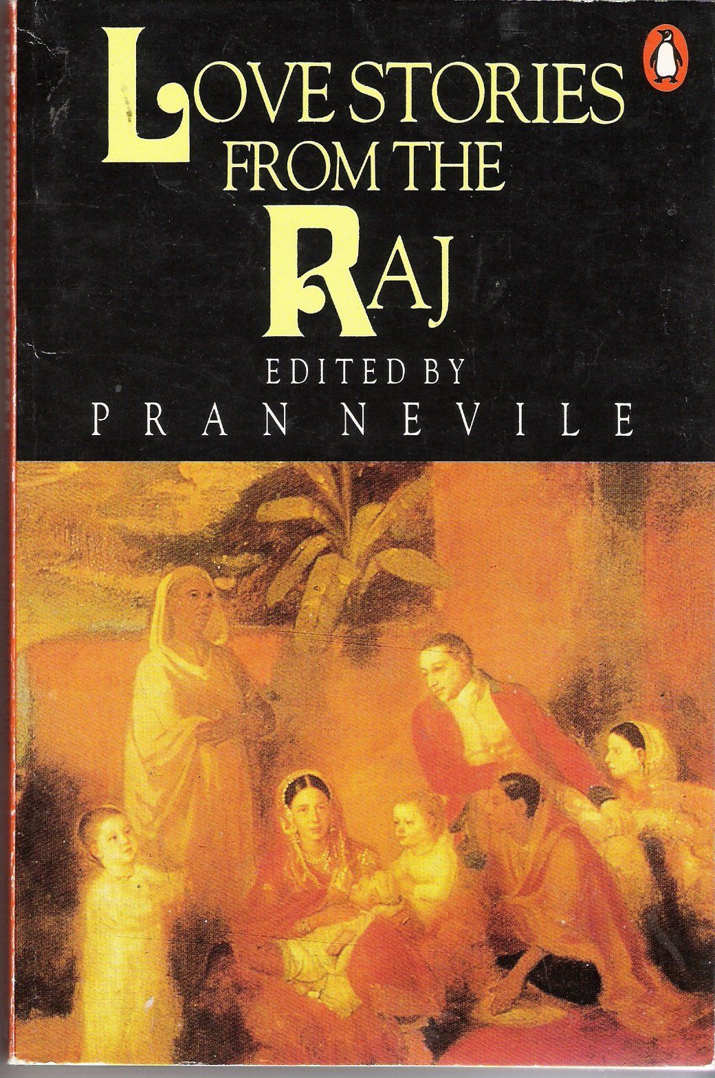 Love Stories From The Raj [Paperback] Nevile, Pran