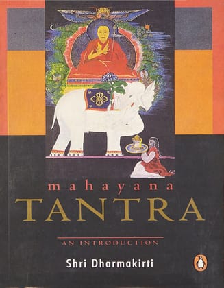 Mahayana Tantra: An Introduction