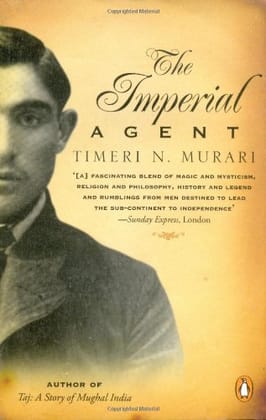 Imperial Agent, The [Paperback] Murari, Timeri N.