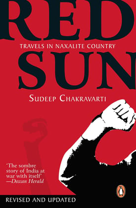 Red Sun:Travels In Naxalit-PB: Travels In Naxalite Country