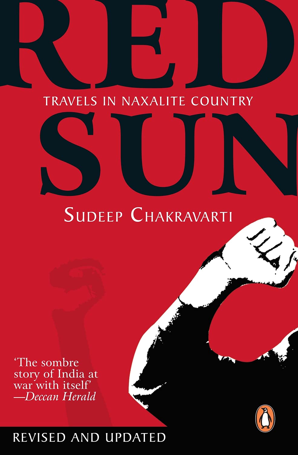 Red Sun:Travels In Naxalit-PB: Travels In Naxalite Country