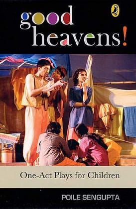 Good Heavens!: One-Act Plays For Children