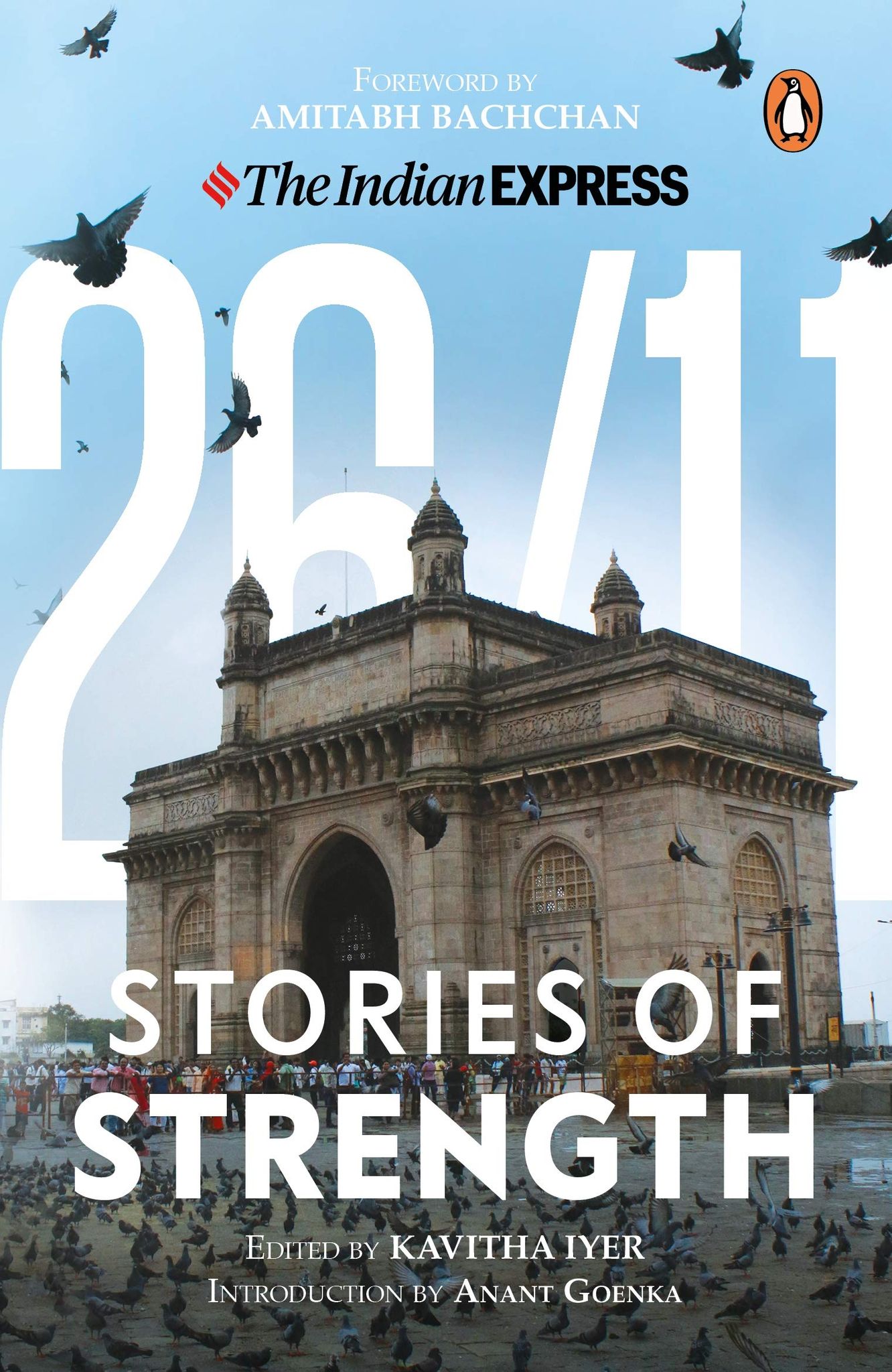 26/11 Stories of Strength [Paperback] INDIAN EXPRESS