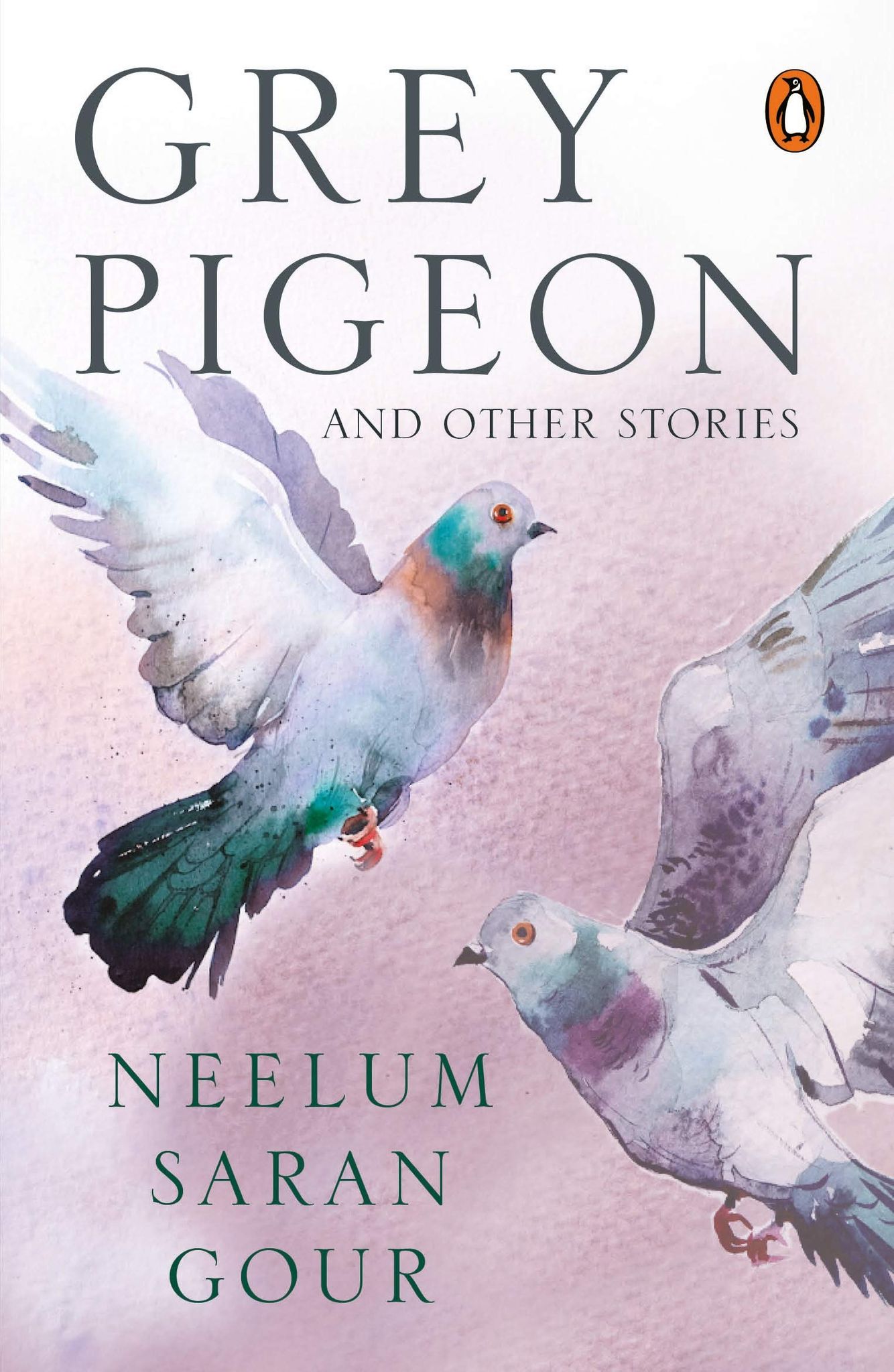 Grey Pigeon And Other (R/J) [Paperback] Saran, Gaur Neelum