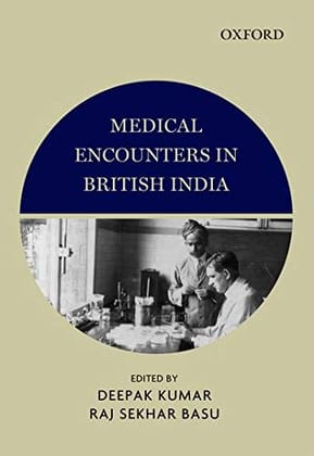 Medical Encounters in British India