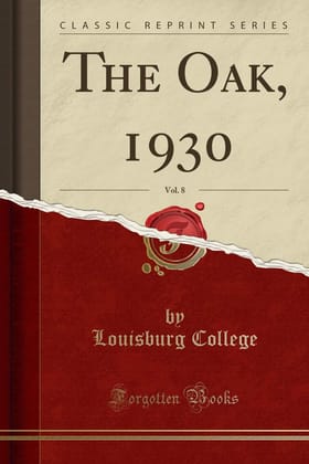 The Oak, 1930, Vol. 8 (Classic Reprint)