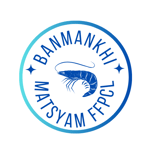 BANMANKHI MATSYAM FISH FARMER PRODUCER COMPANY LIMITED