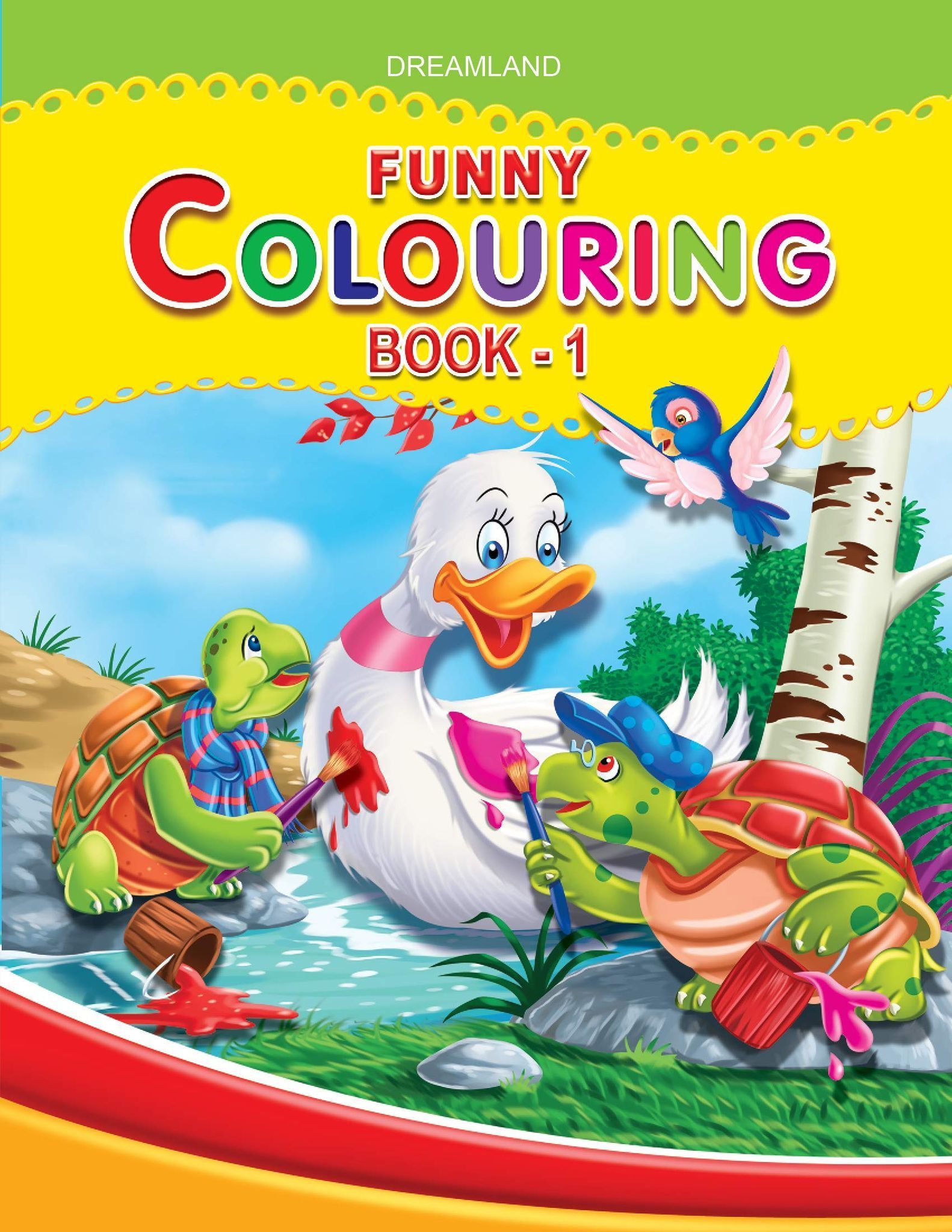 Funny Colouring Book 1 for Kids 2 -6 Years - Copy Colouring, Drawing and Painting Book [Paperback] Dreamland Publications