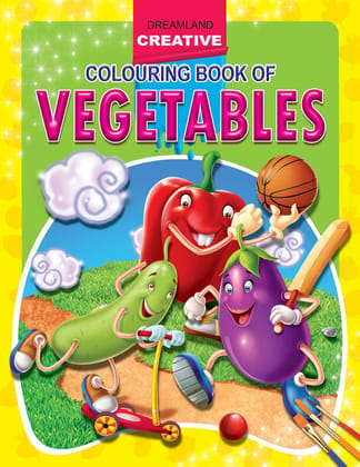 Vegetables Creative Copy Colouring Book for Kids Age 1 -6 Years | 16 Pages Drawing and Painting Book (Creative Colouring Books) [Paperback] Dreamland Publications