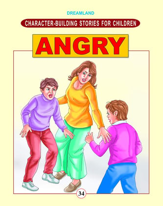 34. Character Building - Angry [Paperback] Dreamland Publications